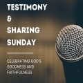 Testimony and Sharing Morning 